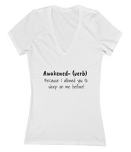 Load image into Gallery viewer, AWAKENed- V-neck Shirt
