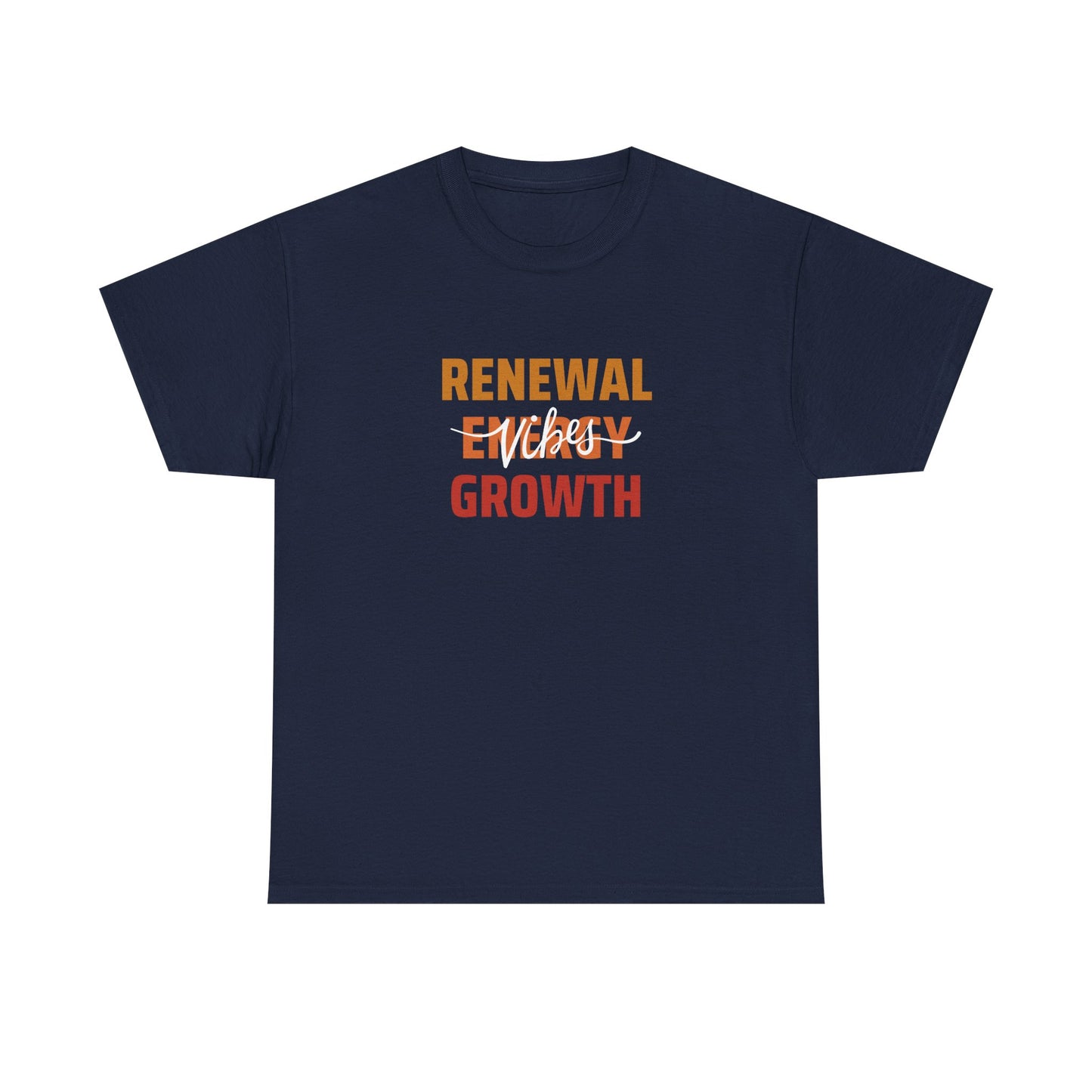 Renewable Energy Vibes Growth T-Shirt — Inspirational Faith & Recovery Tee