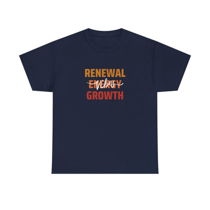 Renewable Energy Vibes Growth T-Shirt — Inspirational Faith & Recovery Tee