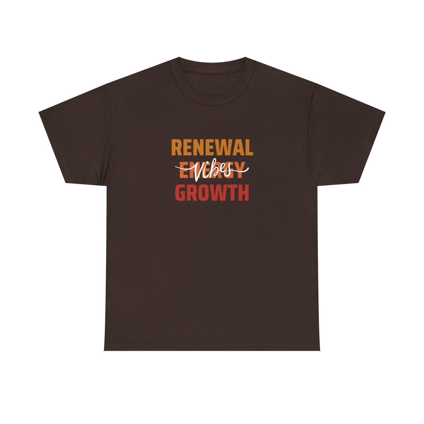 Renewable Energy Vibes Growth T-Shirt — Inspirational Faith & Recovery Tee