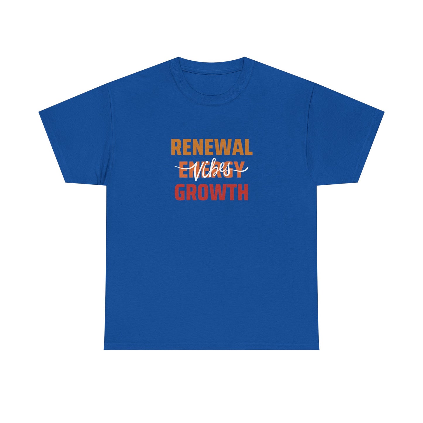 Renewable Energy Vibes Growth T-Shirt — Inspirational Faith & Recovery Tee