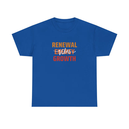 Renewable Energy Vibes Growth T-Shirt — Inspirational Faith & Recovery Tee