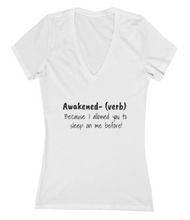 Load image into Gallery viewer, AWAKENed- V-neck Shirt
